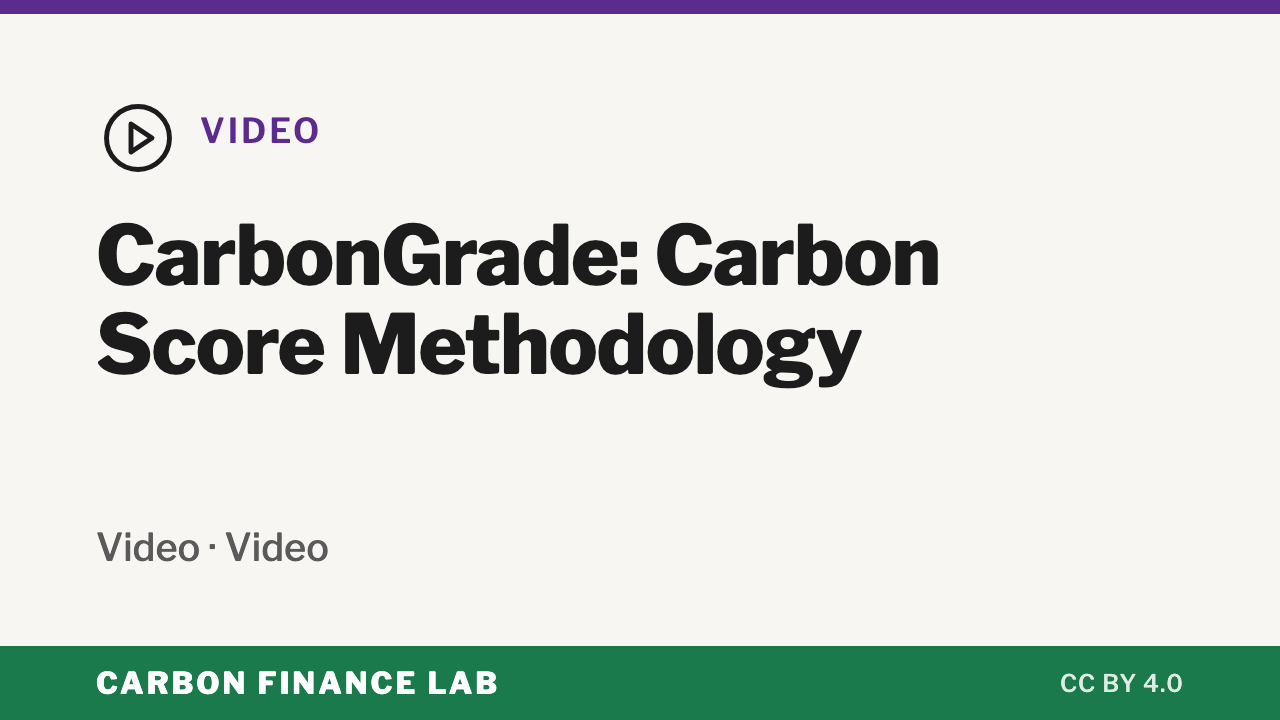 CarbonGrade: Carbon Score Methodology — Video